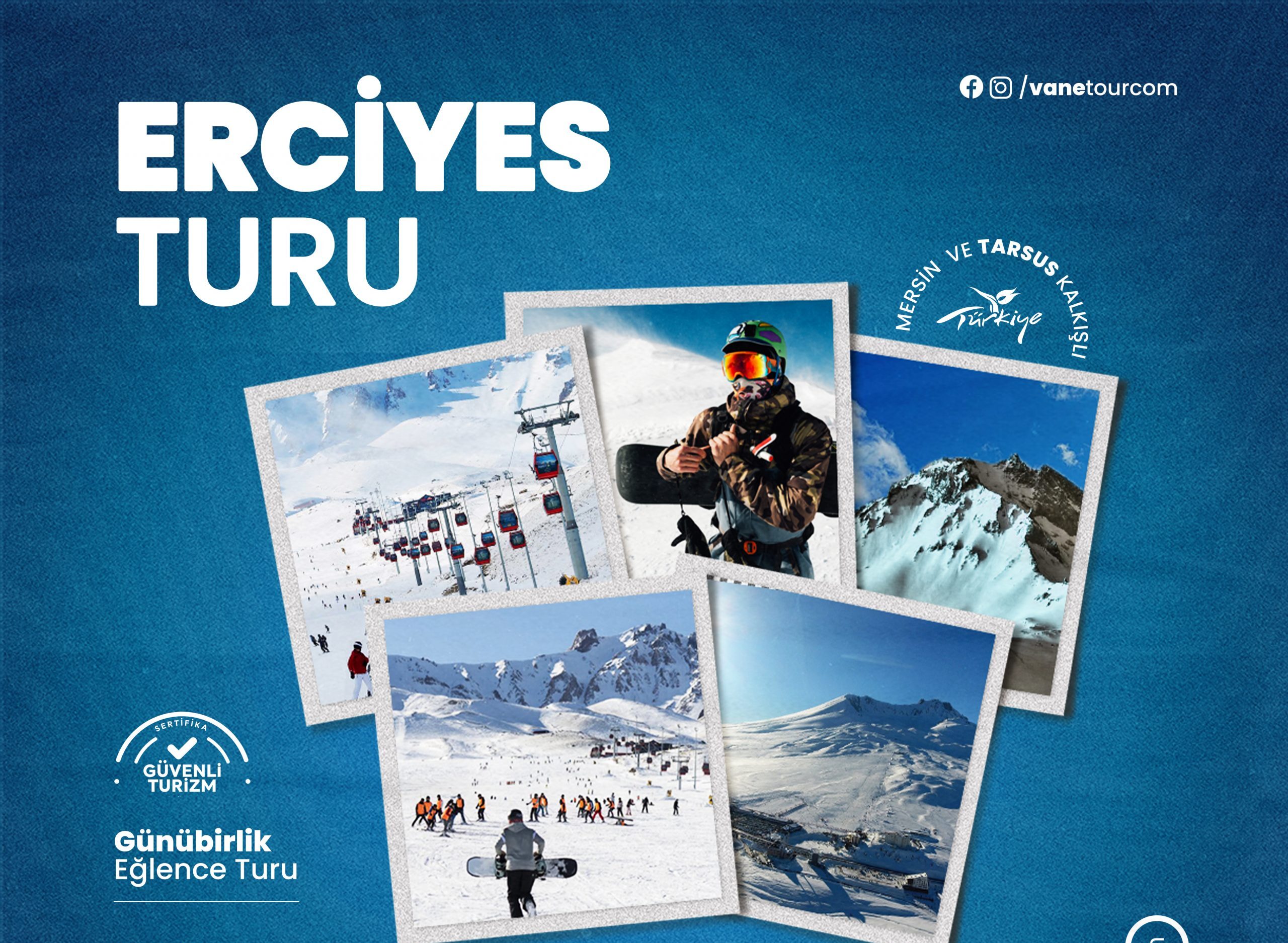 Erciyes Günübirlik Turu