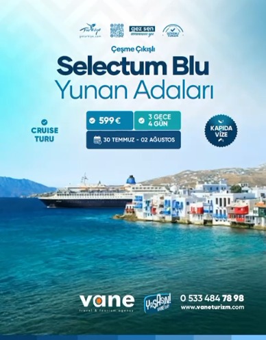 SELECTUM BLU YUNAN ADALARI CRUISE TURU